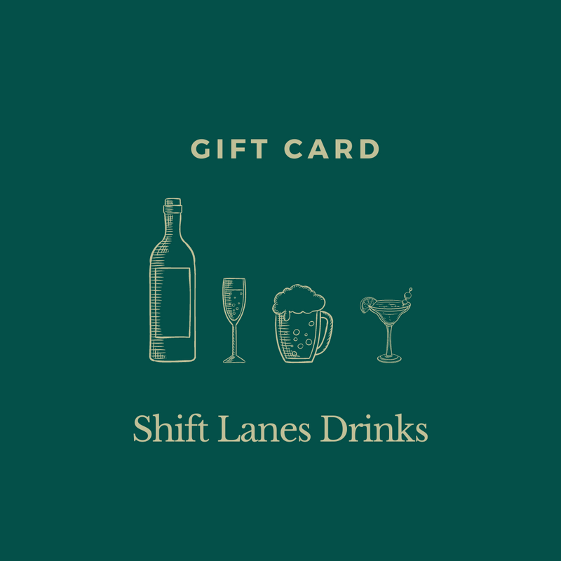 Gift Card - Shift Lanes Drinks